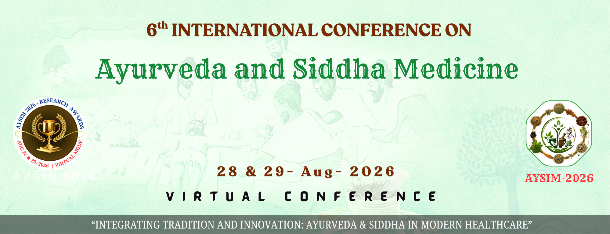 6th International Conference on Ayurveda and Siddha Medicine - AYSIM_2026