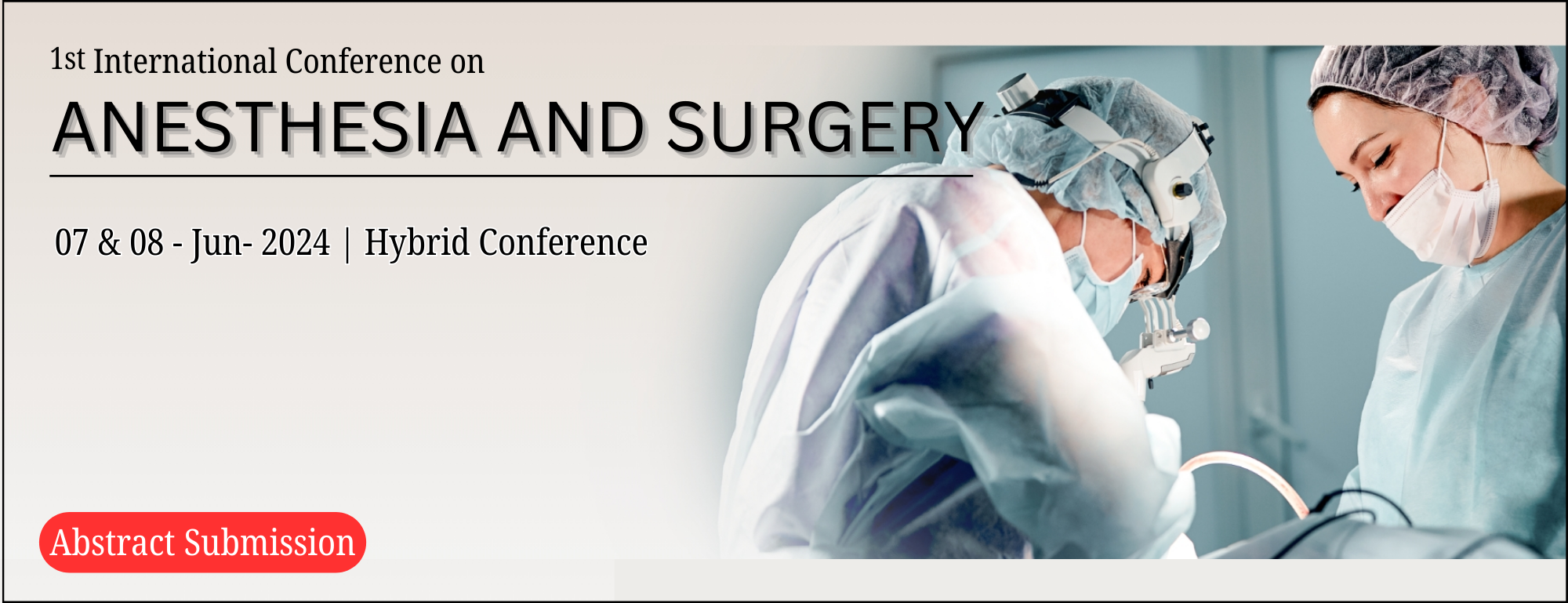 International Conference on Anesthesia and Surgery