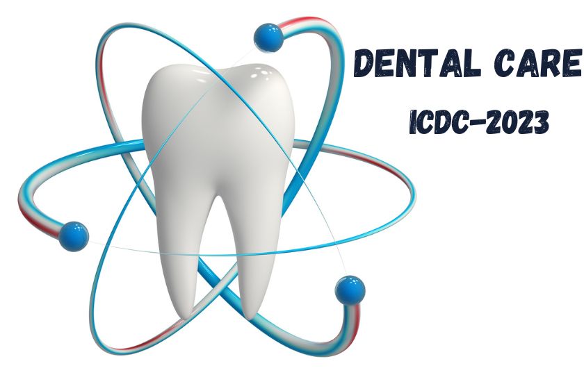 International Conference on the Dental Care - ICDC 2023