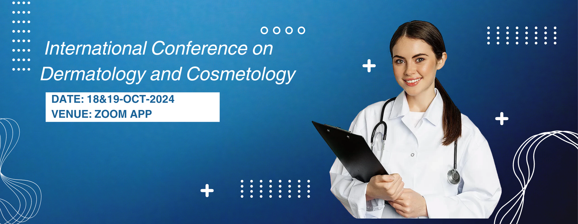 International Conference&Awards on Dermatology and Cosmetology (ICDC 2024)