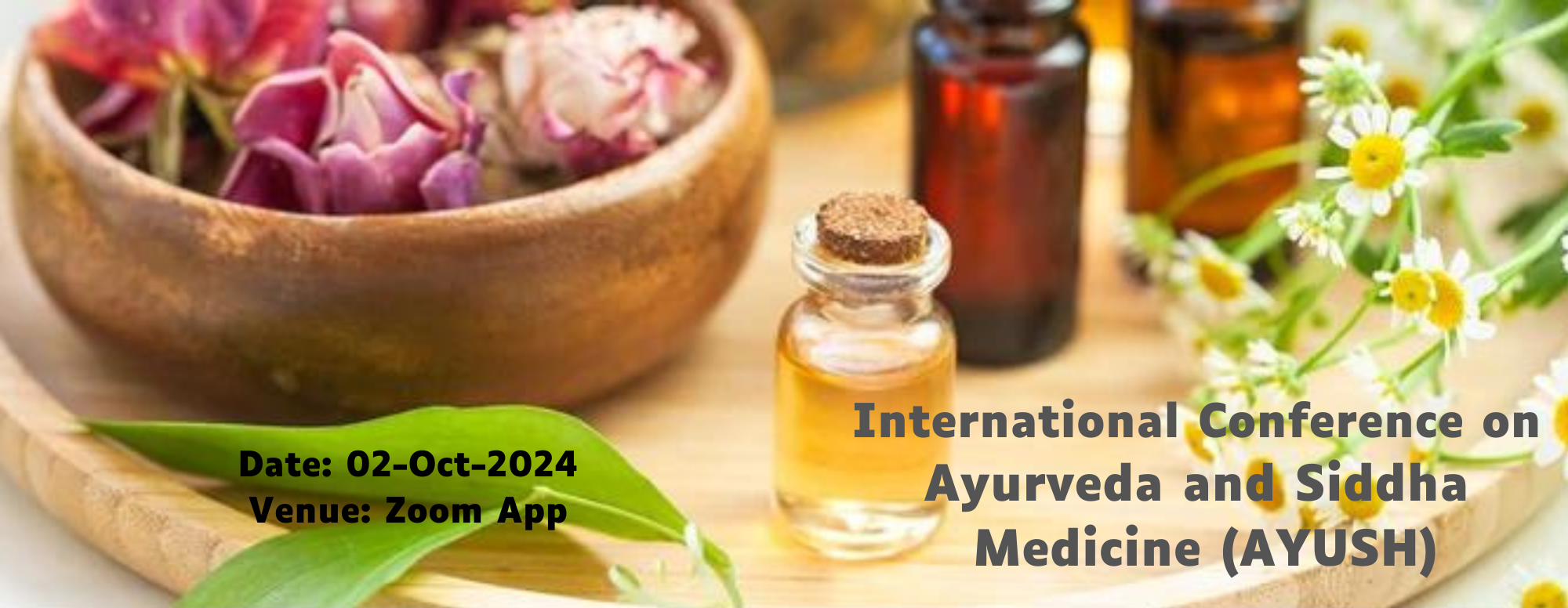 International Conference on Ayurveda and Siddha Medicine (AYUSH) - ICASM24