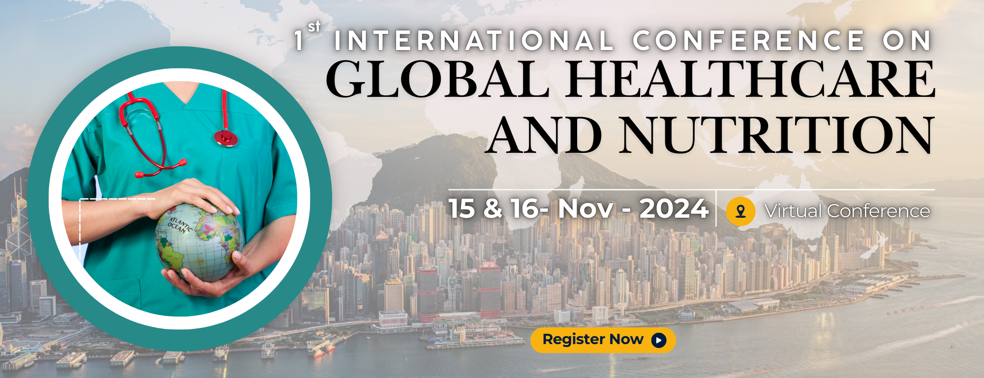 International Conference on Global HealthCare and Nutrition-2024