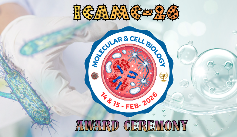 1st International Conference and Award Ceremony on Molecular & Cell Biology