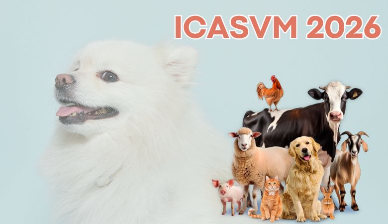 9th International Conference on Animal Science & Veterinary Medicine (ICASVM) 2026