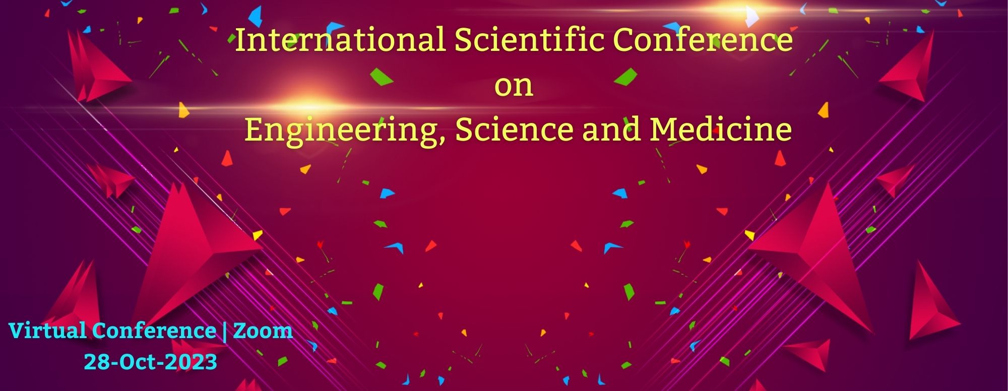 International Scientific Conference on Engineering, Science and Medicine