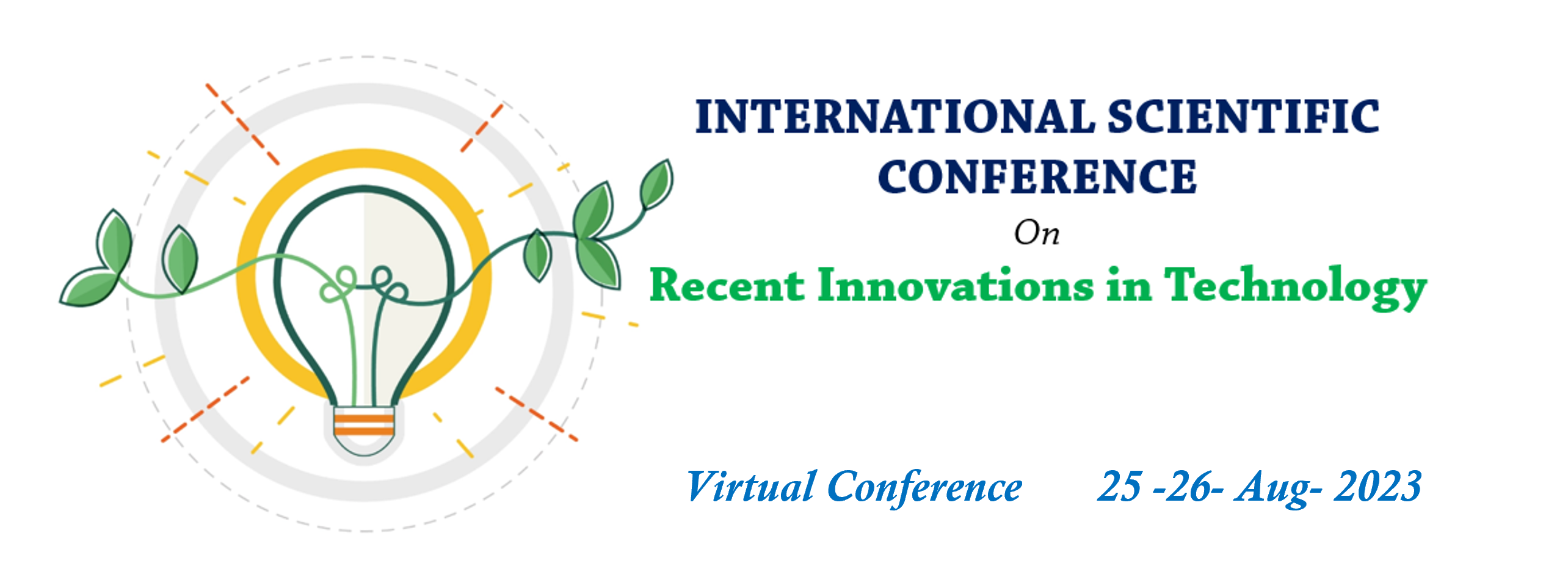 International Scientific Conference on Recent Innovation In Technology (STEAM)