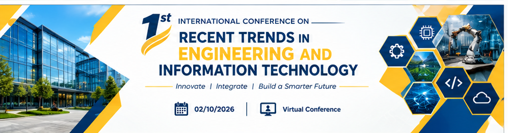 1st International Conference on Recent Trends in Engineering and Information Technology - 2026