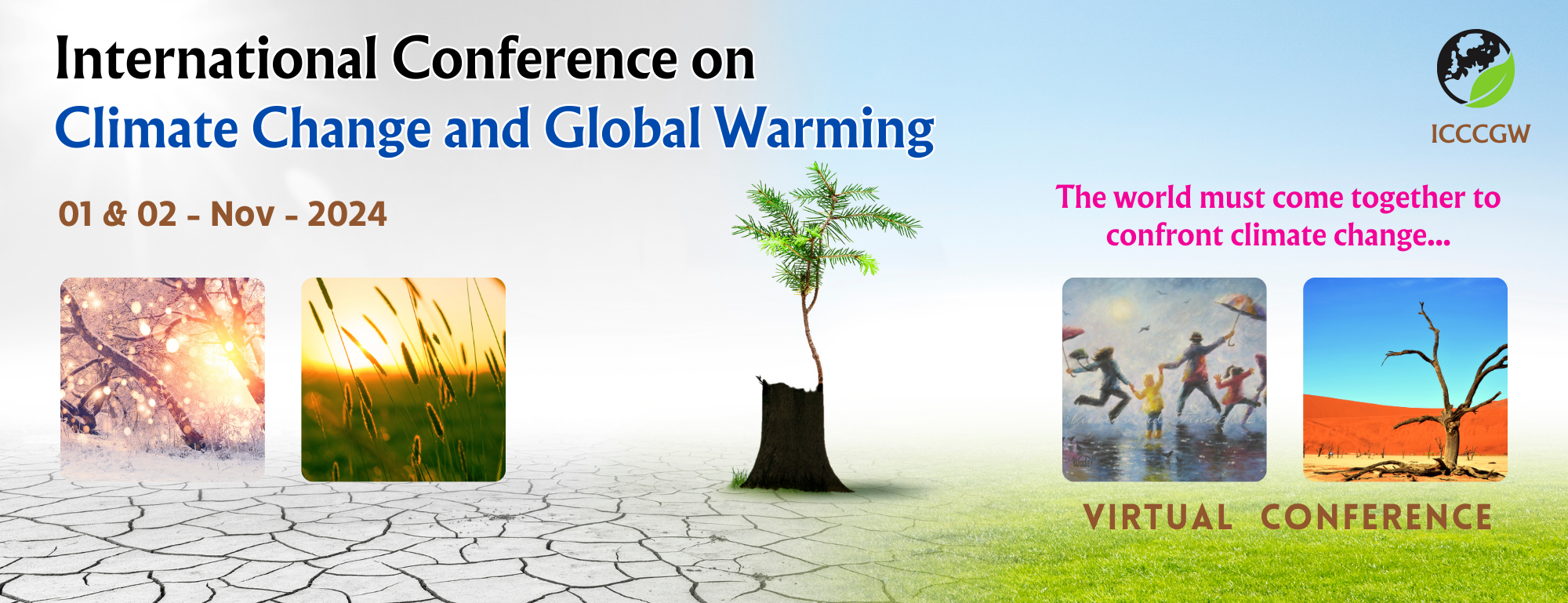 International Conference on Climate Change and Global Warming